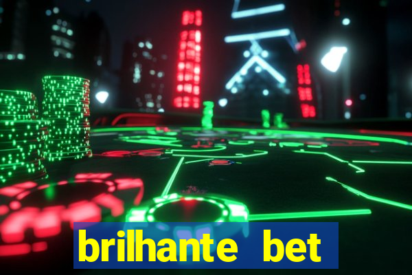 brilhante bet plataforma de jogos